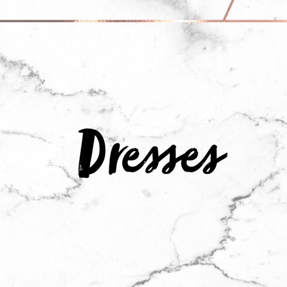 Dresses